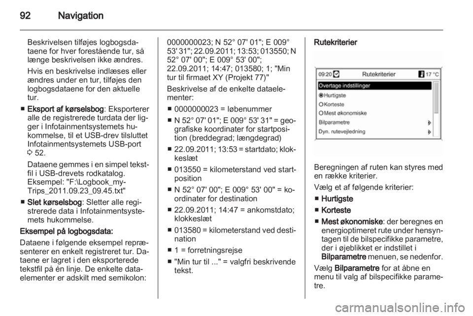 OPEL MERIVA 2012.5  Instruktionsbog til Infotainment (in Danish) 
