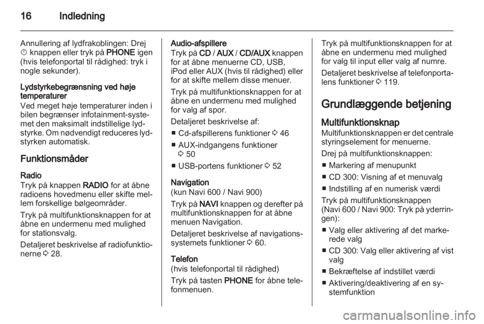 OPEL MERIVA 2013  Instruktionsbog til Infotainment (in Danish) 