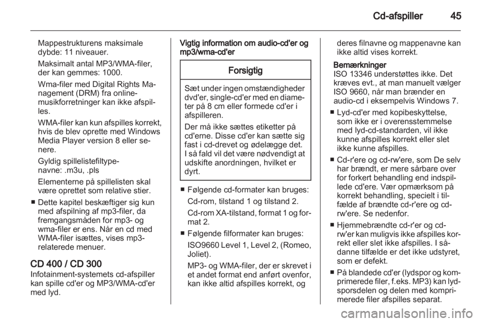OPEL MERIVA 2013  Instruktionsbog til Infotainment (in Danish) 