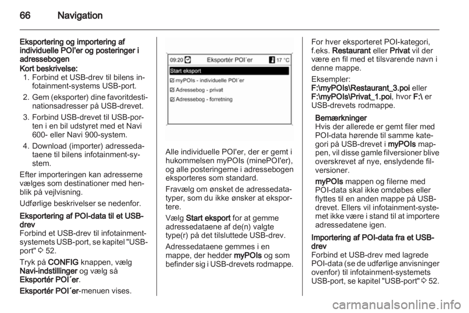 OPEL MERIVA 2013  Instruktionsbog til Infotainment (in Danish) 