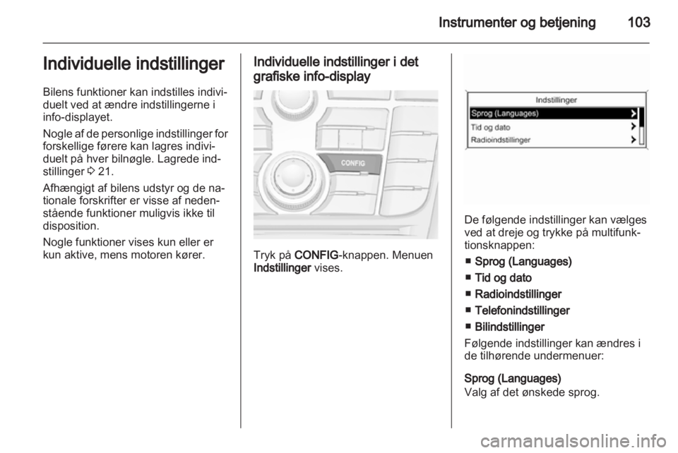 OPEL MERIVA 2013  Instruktionsbog (in Danish) 