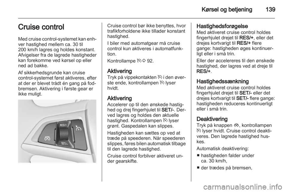 OPEL MERIVA 2013  Instruktionsbog (in Danish) 