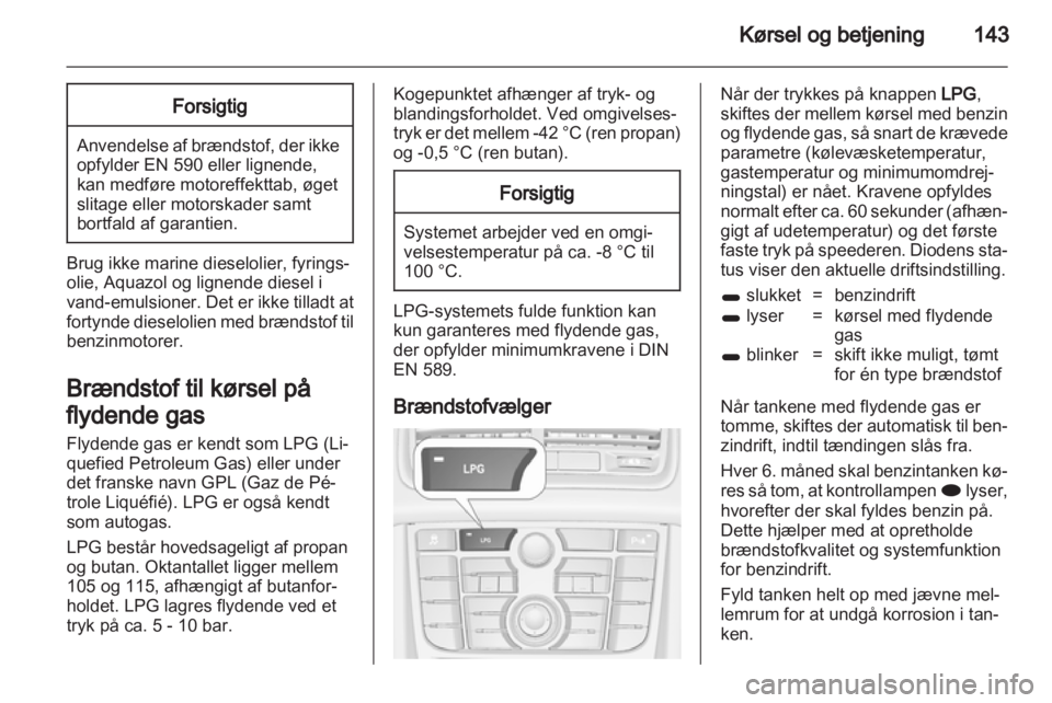 OPEL MERIVA 2013  Instruktionsbog (in Danish) 