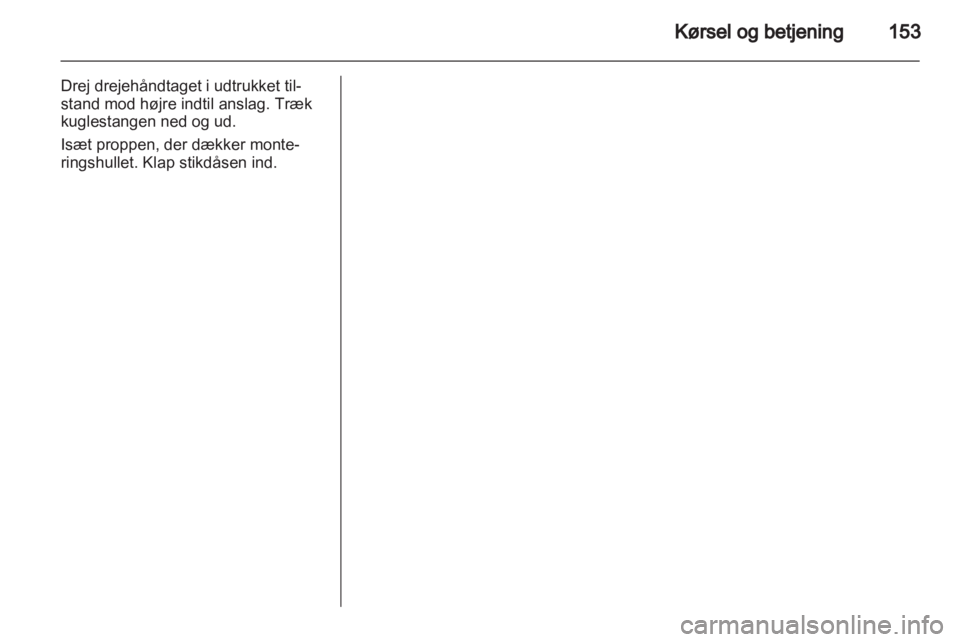 OPEL MERIVA 2013  Instruktionsbog (in Danish) 