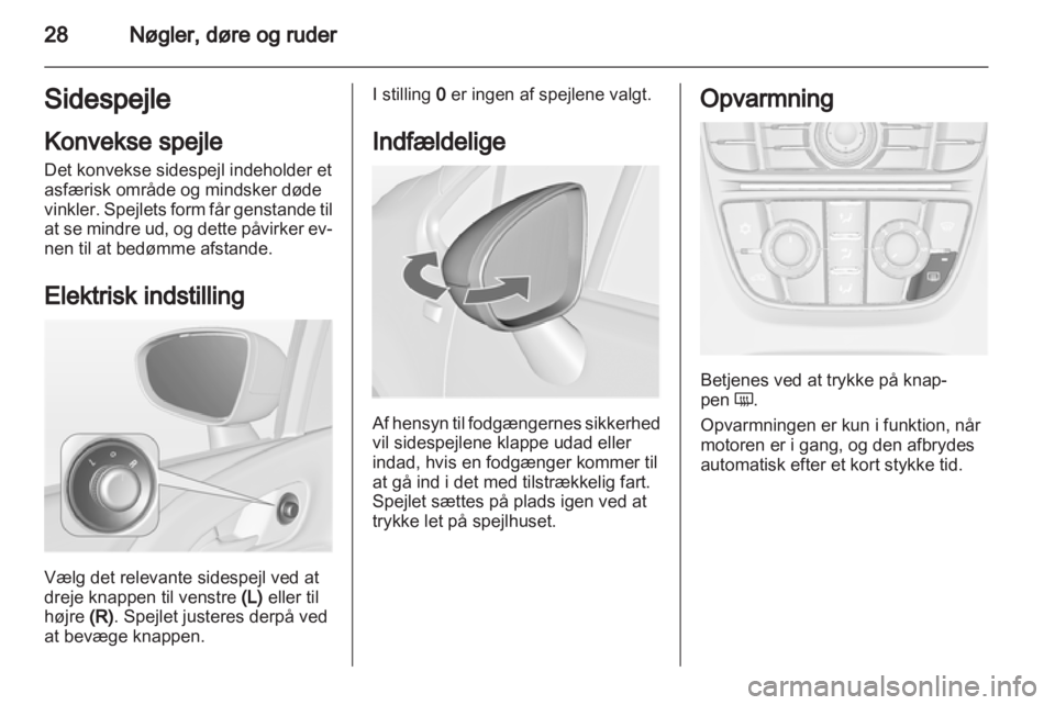 OPEL MERIVA 2013  Instruktionsbog (in Danish) 