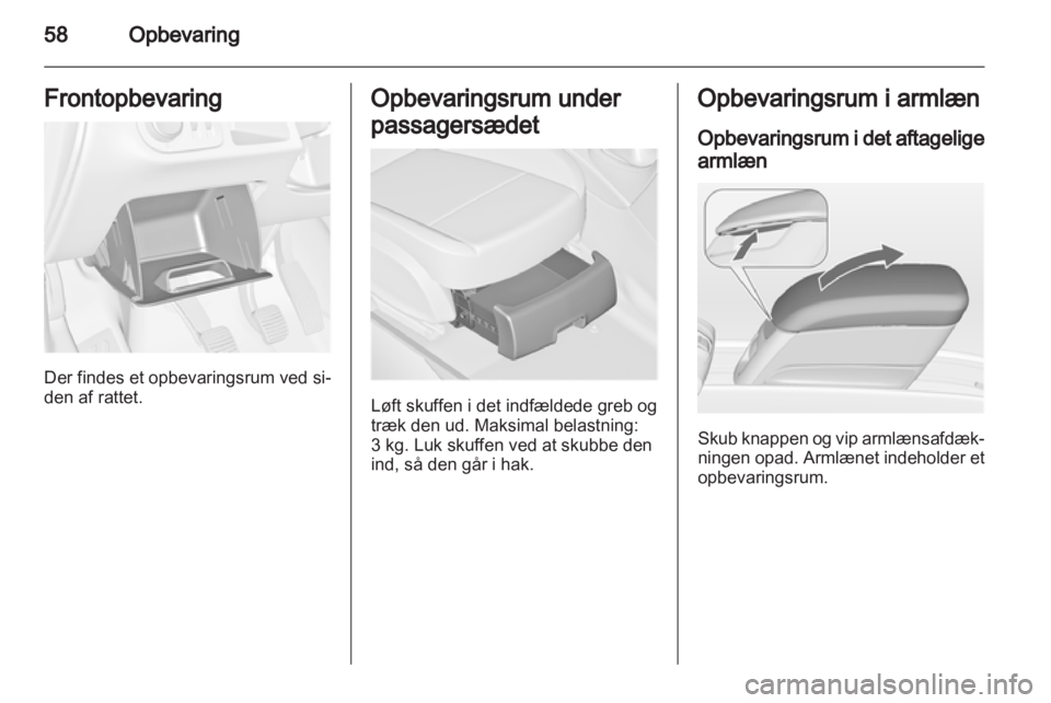 OPEL MERIVA 2013  Instruktionsbog (in Danish) 