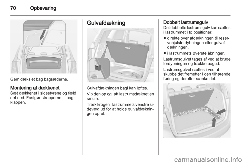 OPEL MERIVA 2013  Instruktionsbog (in Danish) 