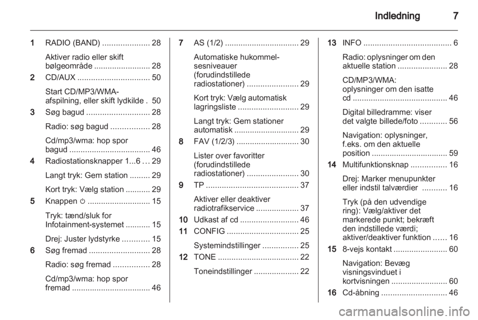 OPEL MERIVA 2013.5  Instruktionsbog til Infotainment (in Danish) 