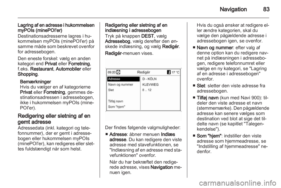 OPEL MERIVA 2013.5  Instruktionsbog til Infotainment (in Danish) 