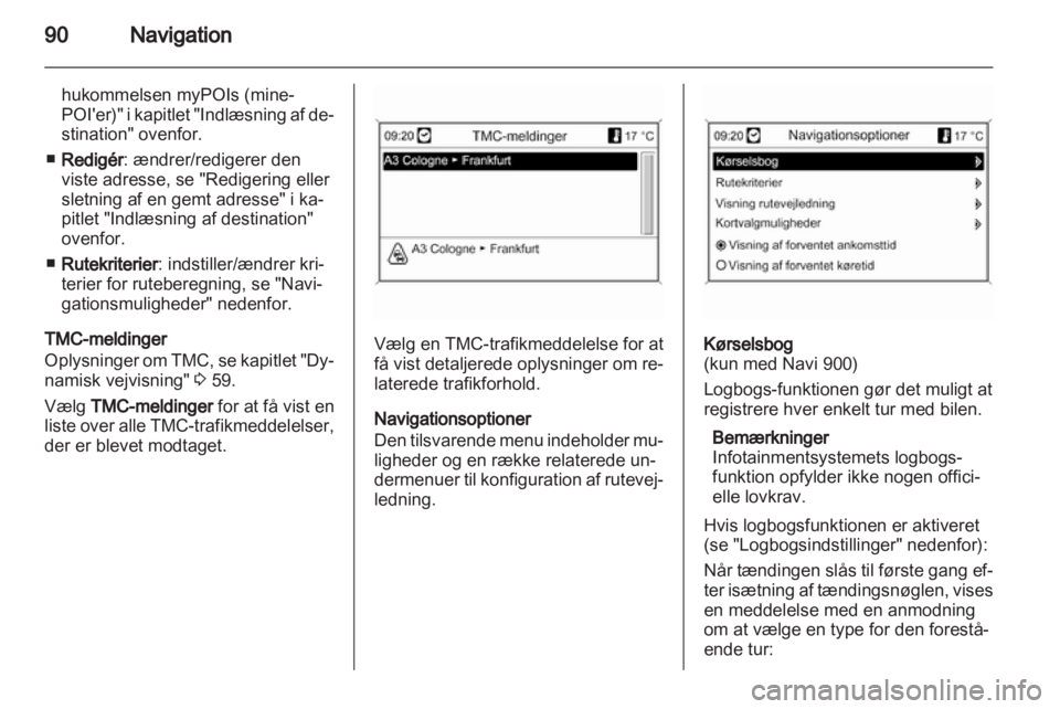 OPEL MERIVA 2013.5  Instruktionsbog til Infotainment (in Danish) 