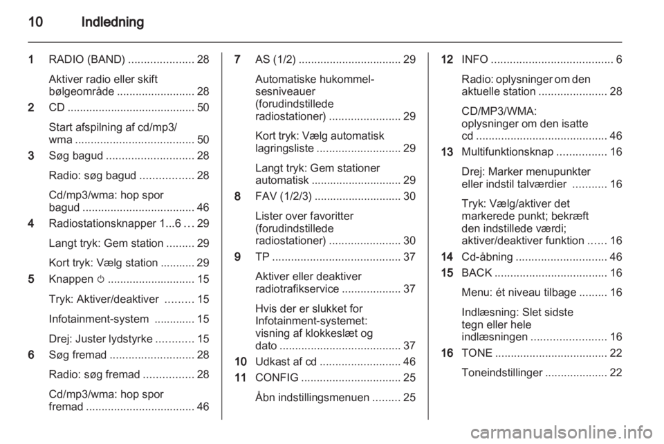 OPEL MERIVA 2013.5  Instruktionsbog til Infotainment (in Danish) 