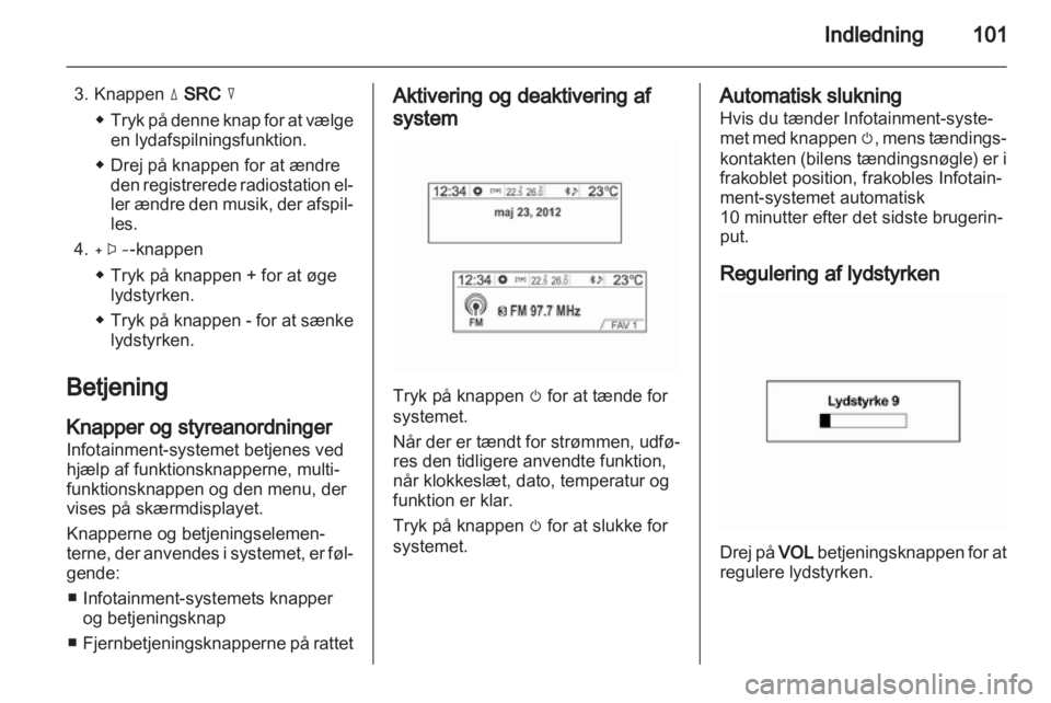 OPEL MOKKA 2013  Instruktionsbog til Infotainment (in Danish) 