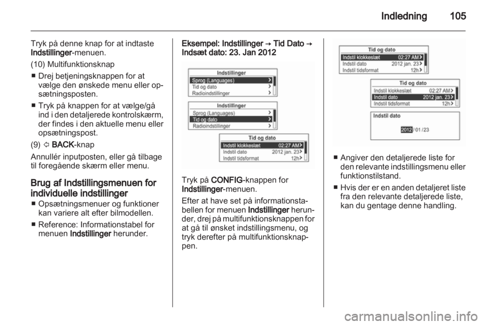 OPEL MOKKA 2013  Instruktionsbog til Infotainment (in Danish) 