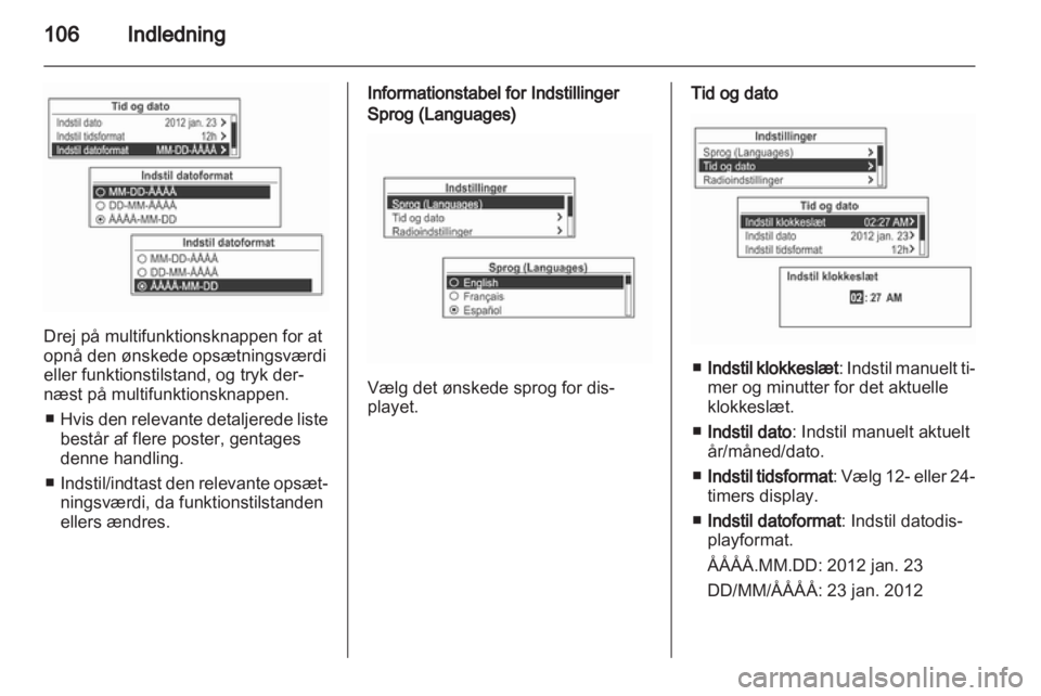 OPEL MOKKA 2013  Instruktionsbog til Infotainment (in Danish) 