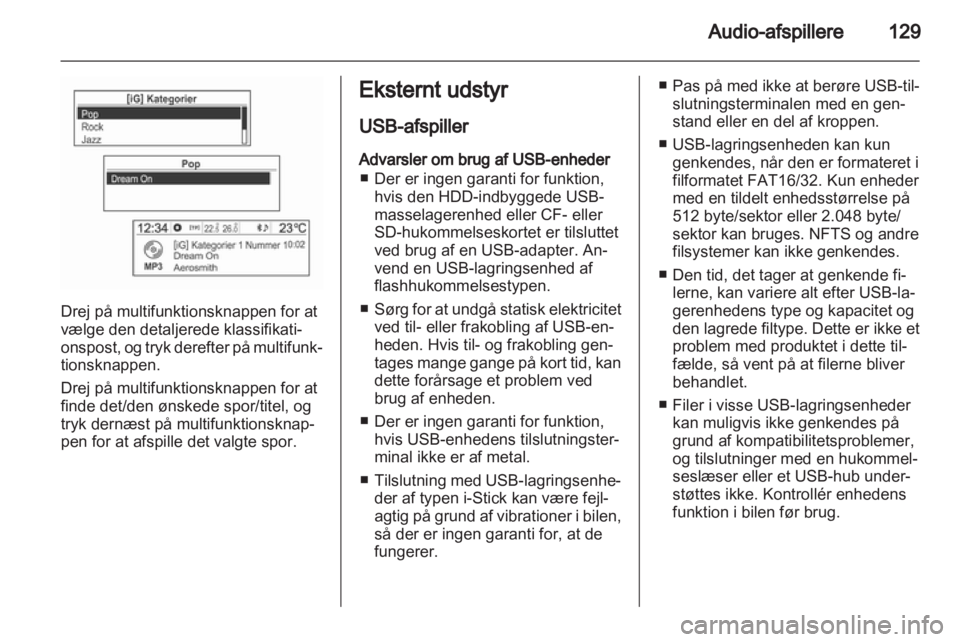 OPEL MOKKA 2013  Instruktionsbog til Infotainment (in Danish) 