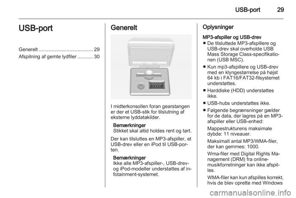OPEL MOKKA 2013  Instruktionsbog til Infotainment (in Danish) 