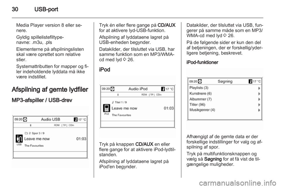 OPEL MOKKA 2013  Instruktionsbog til Infotainment (in Danish) 