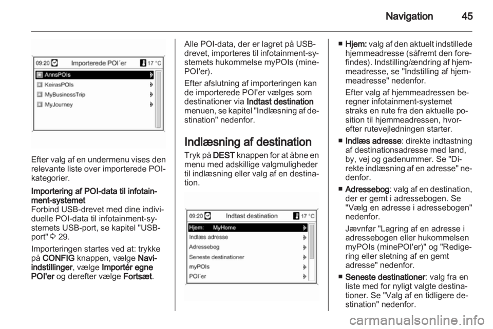 OPEL MOKKA 2013  Instruktionsbog til Infotainment (in Danish) 