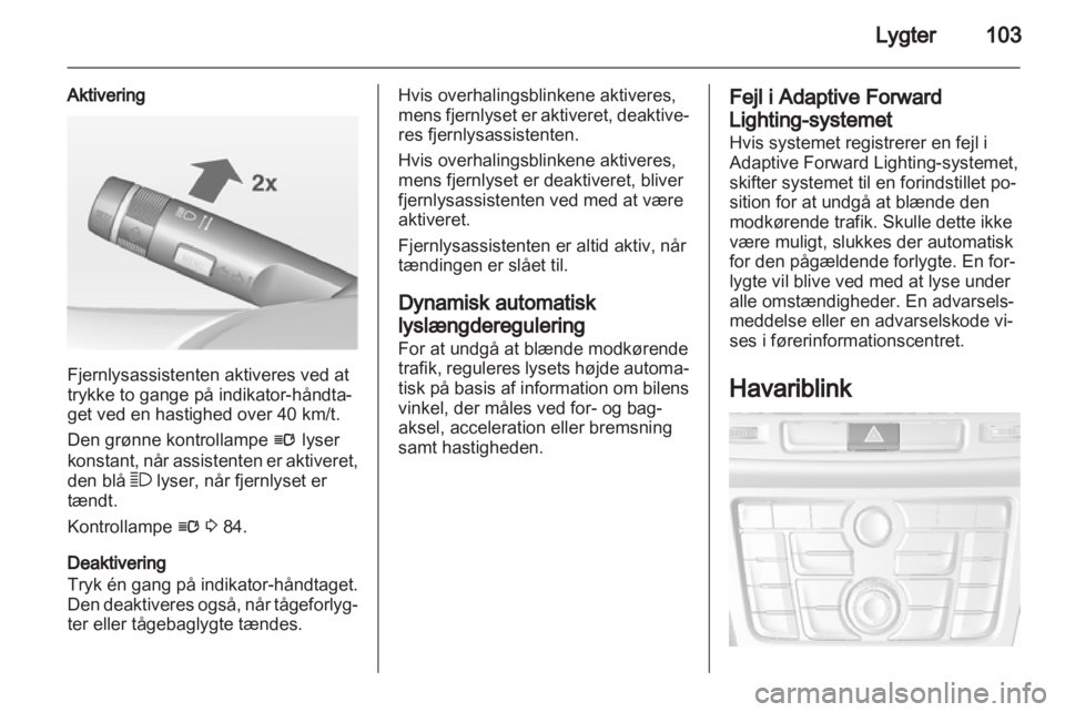OPEL MOKKA 2013  Instruktionsbog (in Danish) 