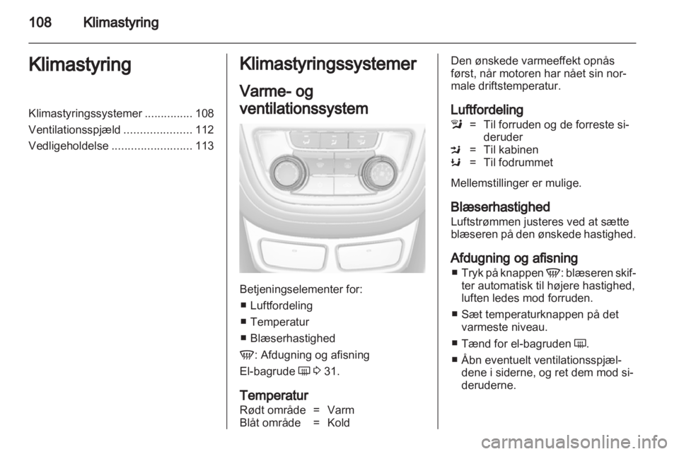 OPEL MOKKA 2013  Instruktionsbog (in Danish) 