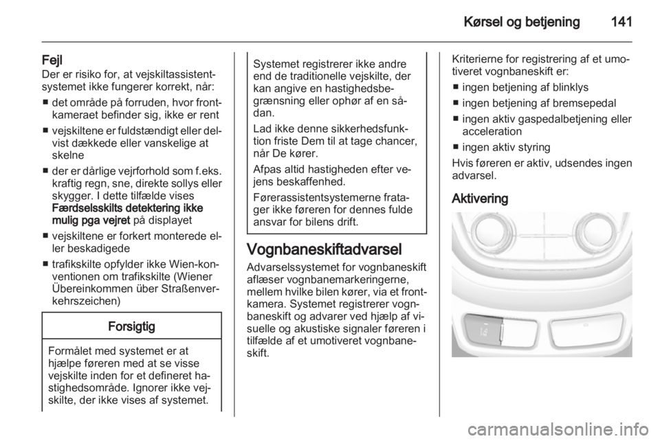 OPEL MOKKA 2013  Instruktionsbog (in Danish) 