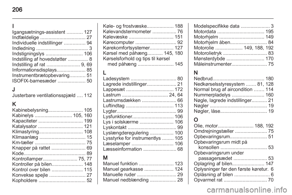 OPEL MOKKA 2013  Instruktionsbog (in Danish) 