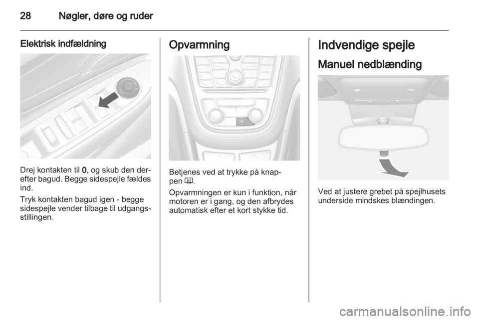 OPEL MOKKA 2013  Instruktionsbog (in Danish) 