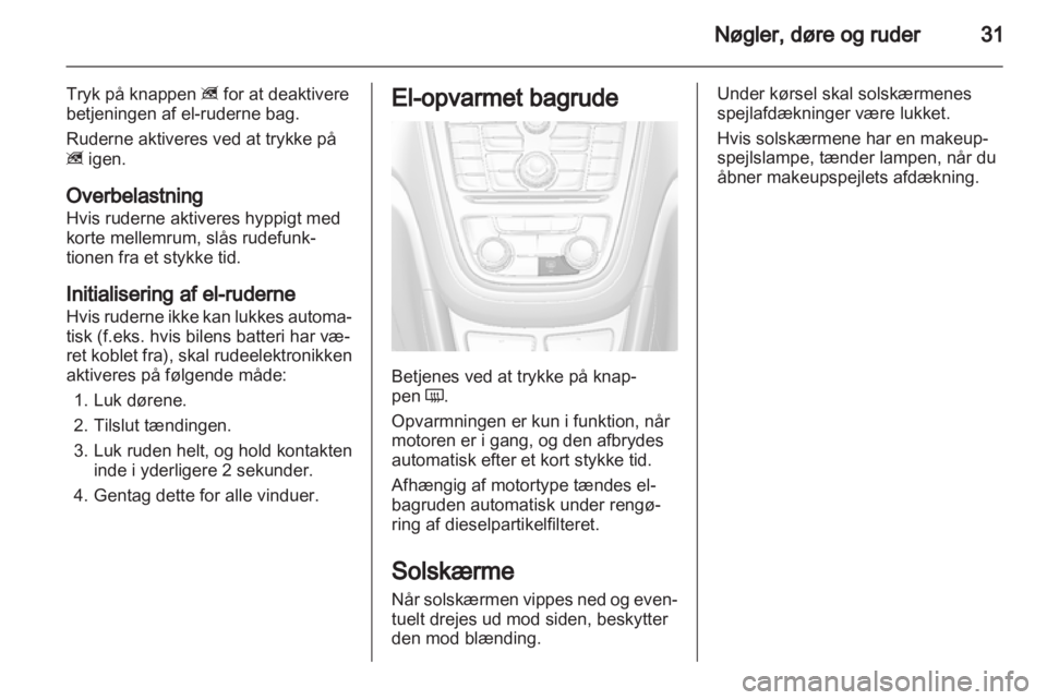 OPEL MOKKA 2013  Instruktionsbog (in Danish) 