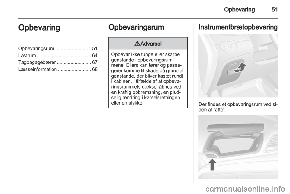 OPEL MOKKA 2013  Instruktionsbog (in Danish) 