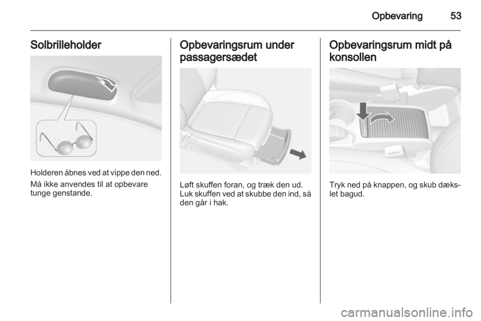 OPEL MOKKA 2013  Instruktionsbog (in Danish) 