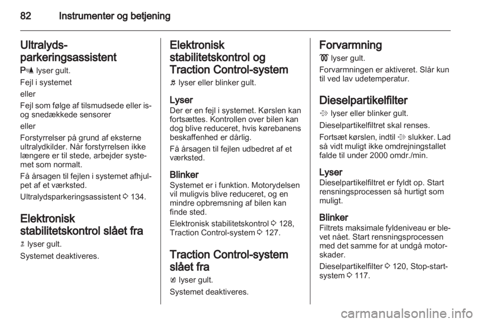 OPEL MOKKA 2013  Instruktionsbog (in Danish) 