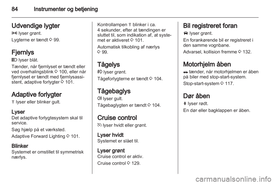 OPEL MOKKA 2013  Instruktionsbog (in Danish) 