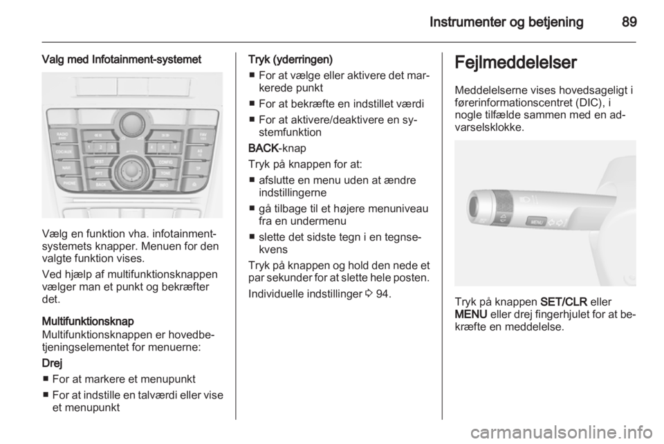OPEL MOKKA 2013  Instruktionsbog (in Danish) 