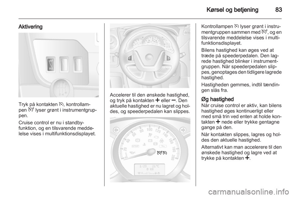 OPEL MOVANO_B 2010.5  Instruktionsbog (in Danish) 