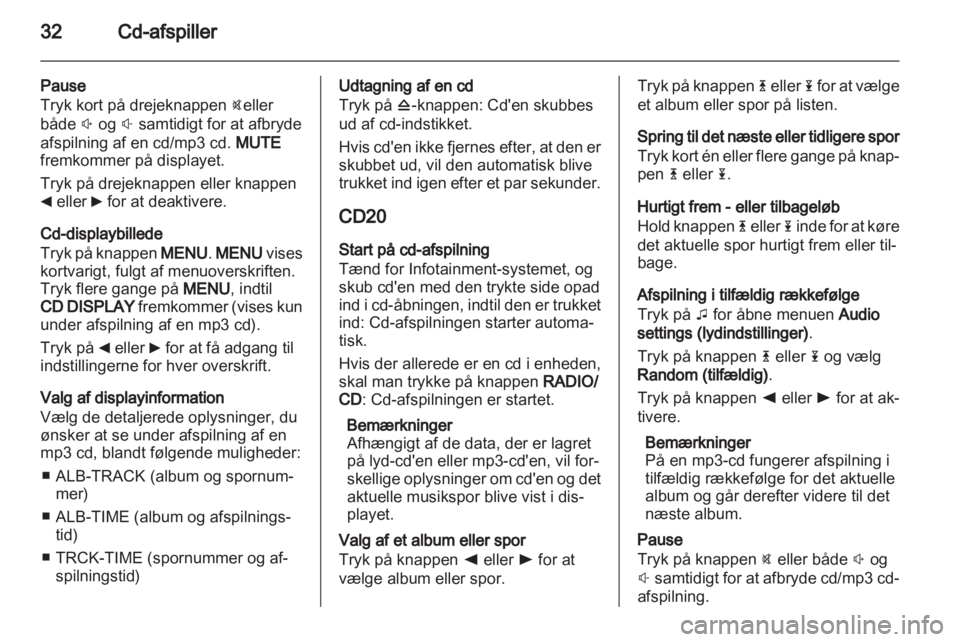 OPEL VIVARO 2012  Instruktionsbog til Infotainment (in Danish) 