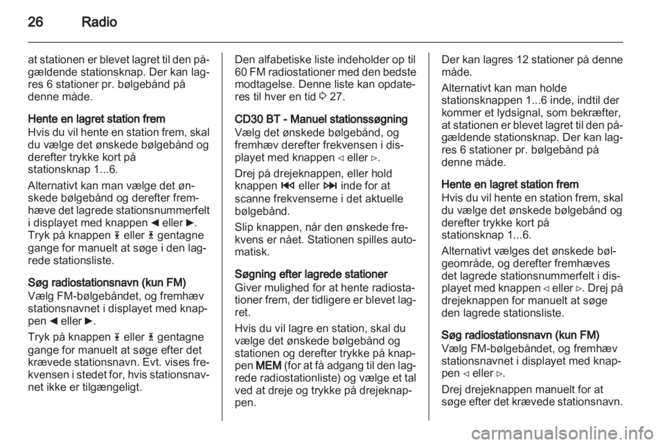 OPEL VIVARO 2013  Instruktionsbog til Infotainment (in Danish) 