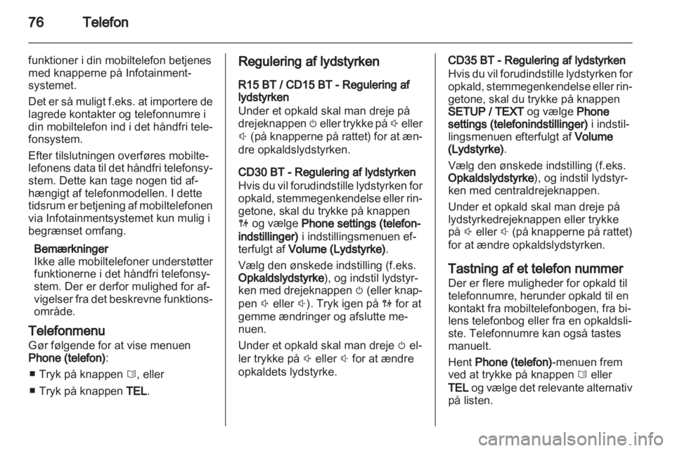 OPEL VIVARO 2013  Instruktionsbog til Infotainment (in Danish) 