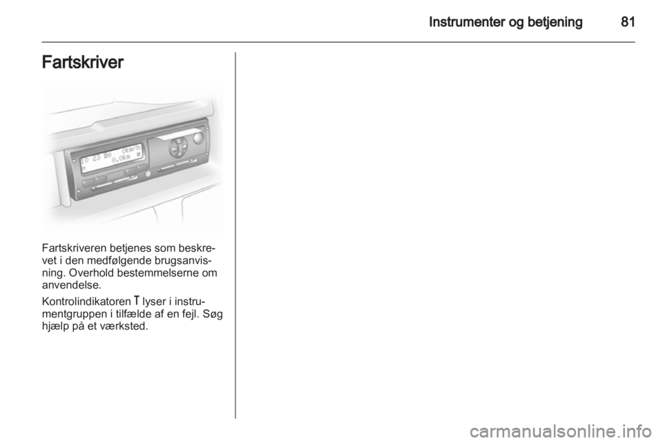OPEL MOVANO_B 2013.5  Instruktionsbog (in Danish) 