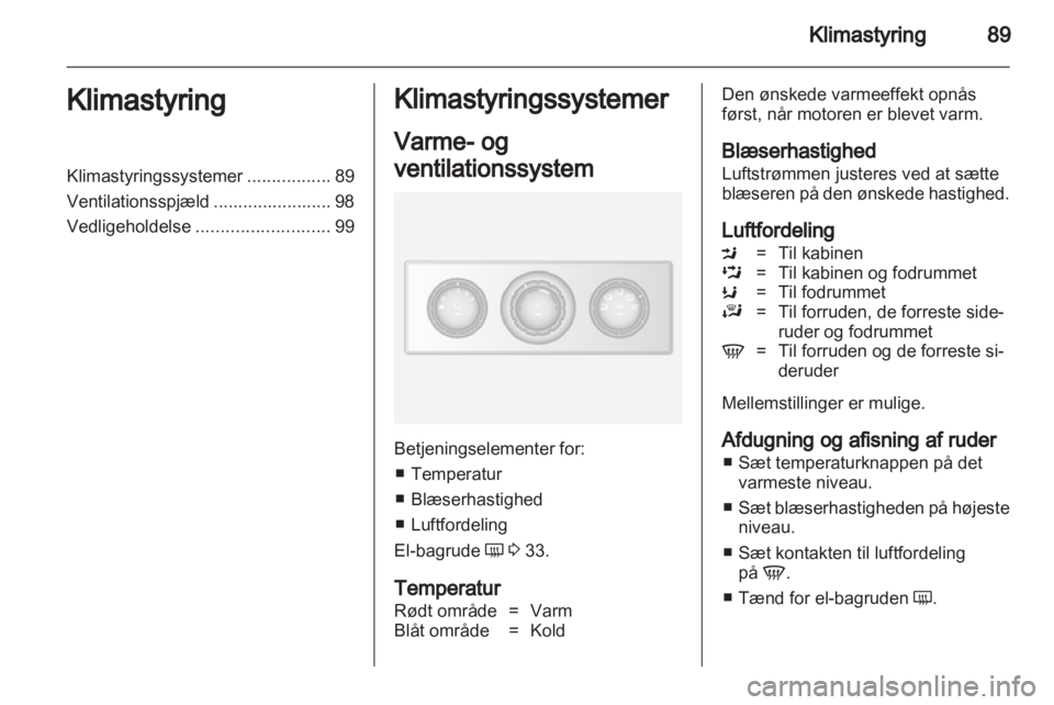 OPEL MOVANO_B 2013.5  Instruktionsbog (in Danish) 