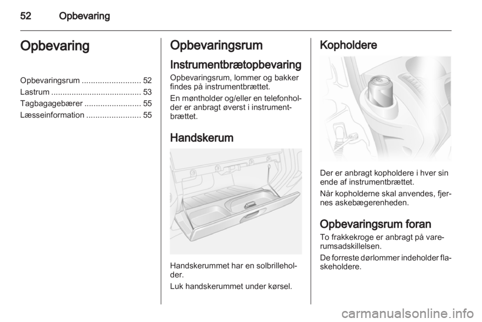 OPEL VIVARO 2011.5  Instruktionsbog (in Danish) 