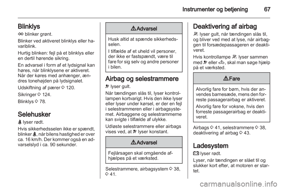 OPEL VIVARO 2011.5  Instruktionsbog (in Danish) 