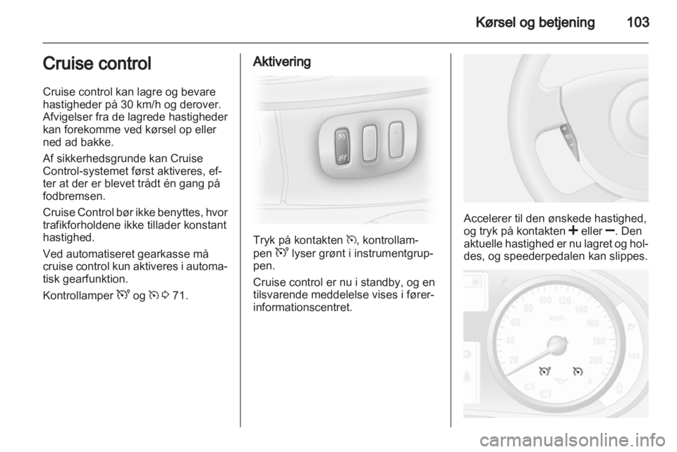 OPEL VIVARO 2012  Instruktionsbog (in Danish) 