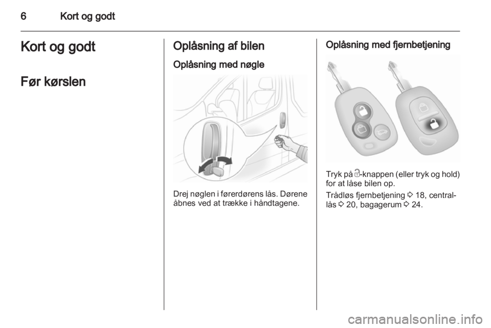 OPEL VIVARO 2012  Instruktionsbog (in Danish) 