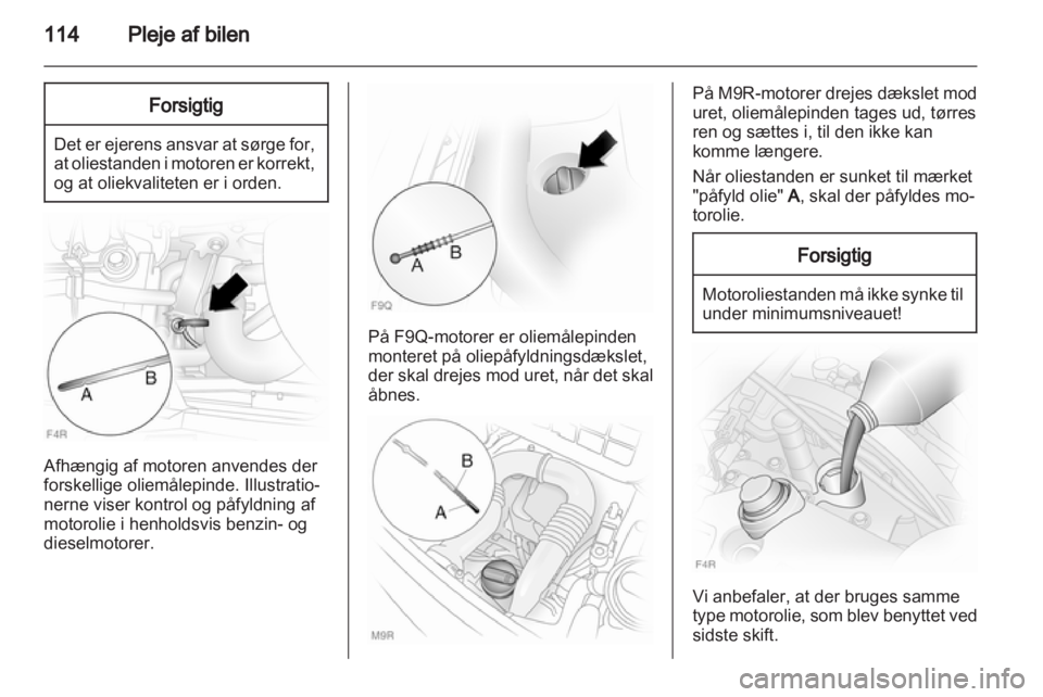 OPEL VIVARO 2013  Instruktionsbog (in Danish) 