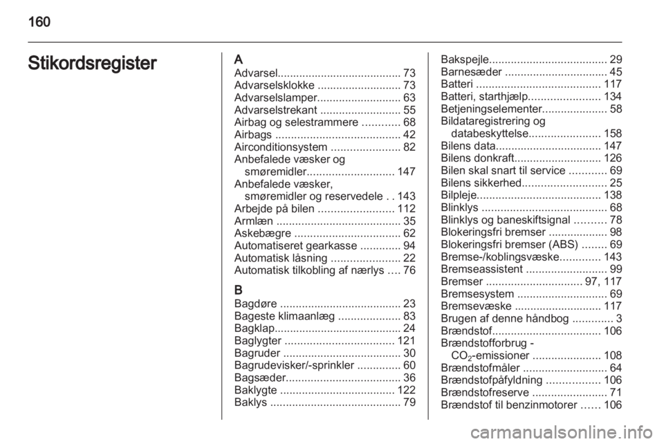 OPEL VIVARO 2013  Instruktionsbog (in Danish) 