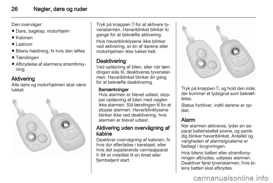 OPEL VIVARO 2013  Instruktionsbog (in Danish) 