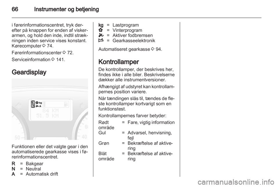 OPEL VIVARO 2013  Instruktionsbog (in Danish) 