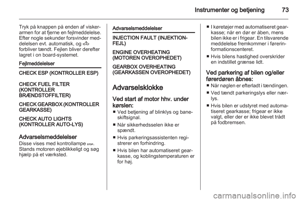OPEL VIVARO 2013  Instruktionsbog (in Danish) 
