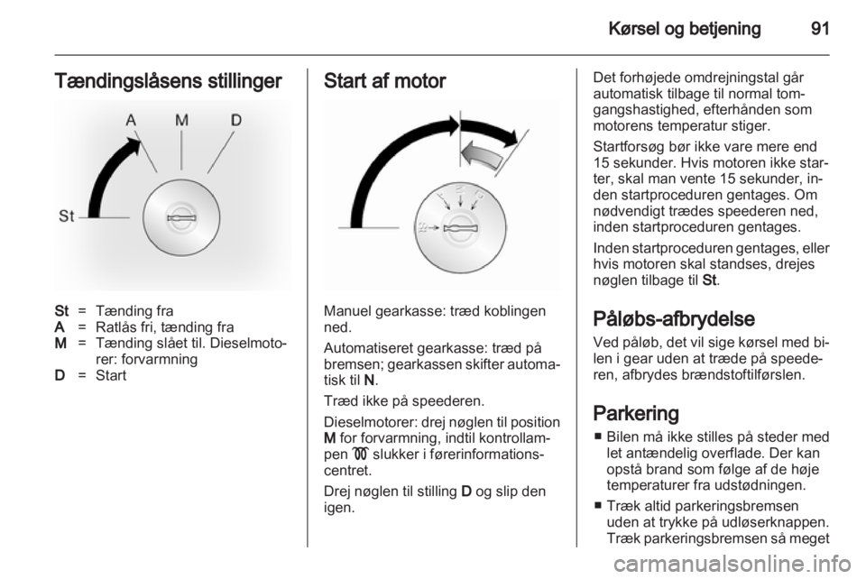 OPEL VIVARO 2013  Instruktionsbog (in Danish) 