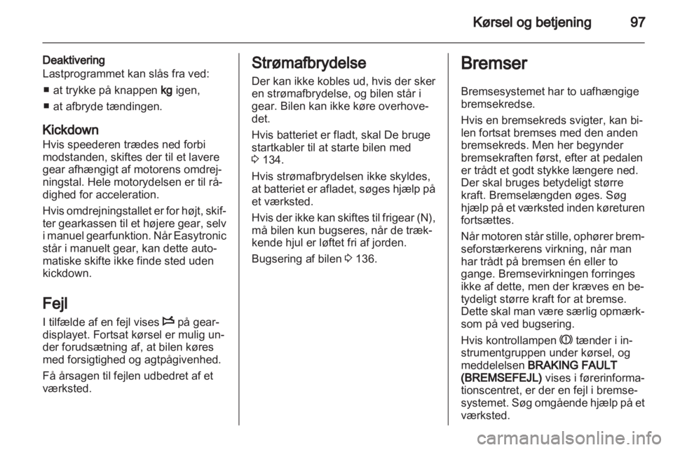 OPEL VIVARO 2013  Instruktionsbog (in Danish) 